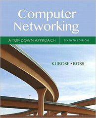 Computer Networking: A Top-Down Approach (7th Edition), Hardcover, 7 Edition by Kurose, James