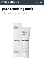 mesoestetic pure renewing mask
ANTI-BLEMISH SOLUTIONS