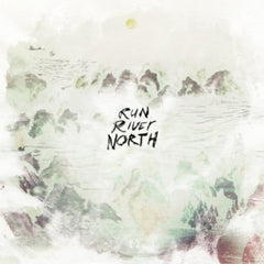the album cover for Run River North - Run River North