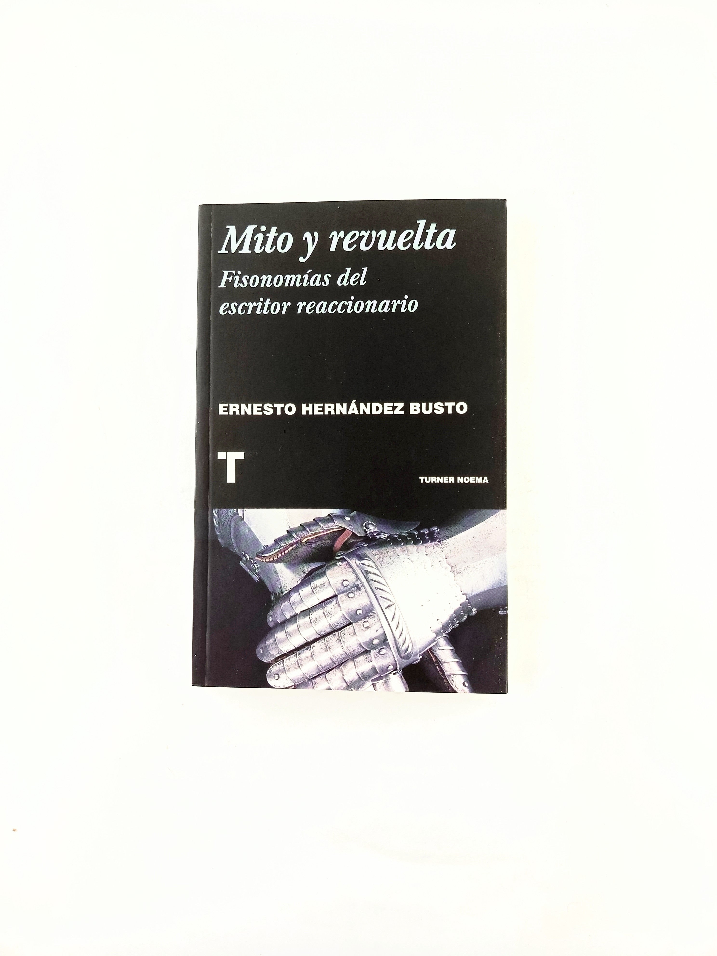 Mito y Revuelta by Hernández Busto Ernesto