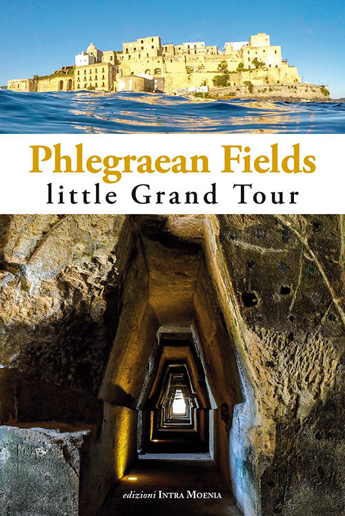 Phlegraean Fields. Little Grand Tour