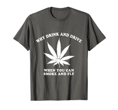 Funny shirts V-neck Tank top Hoodie sweatshirt usa uk au ca gifts for Why Drink and Drive When You Can Smoke and Fly T-Shirt 3065537