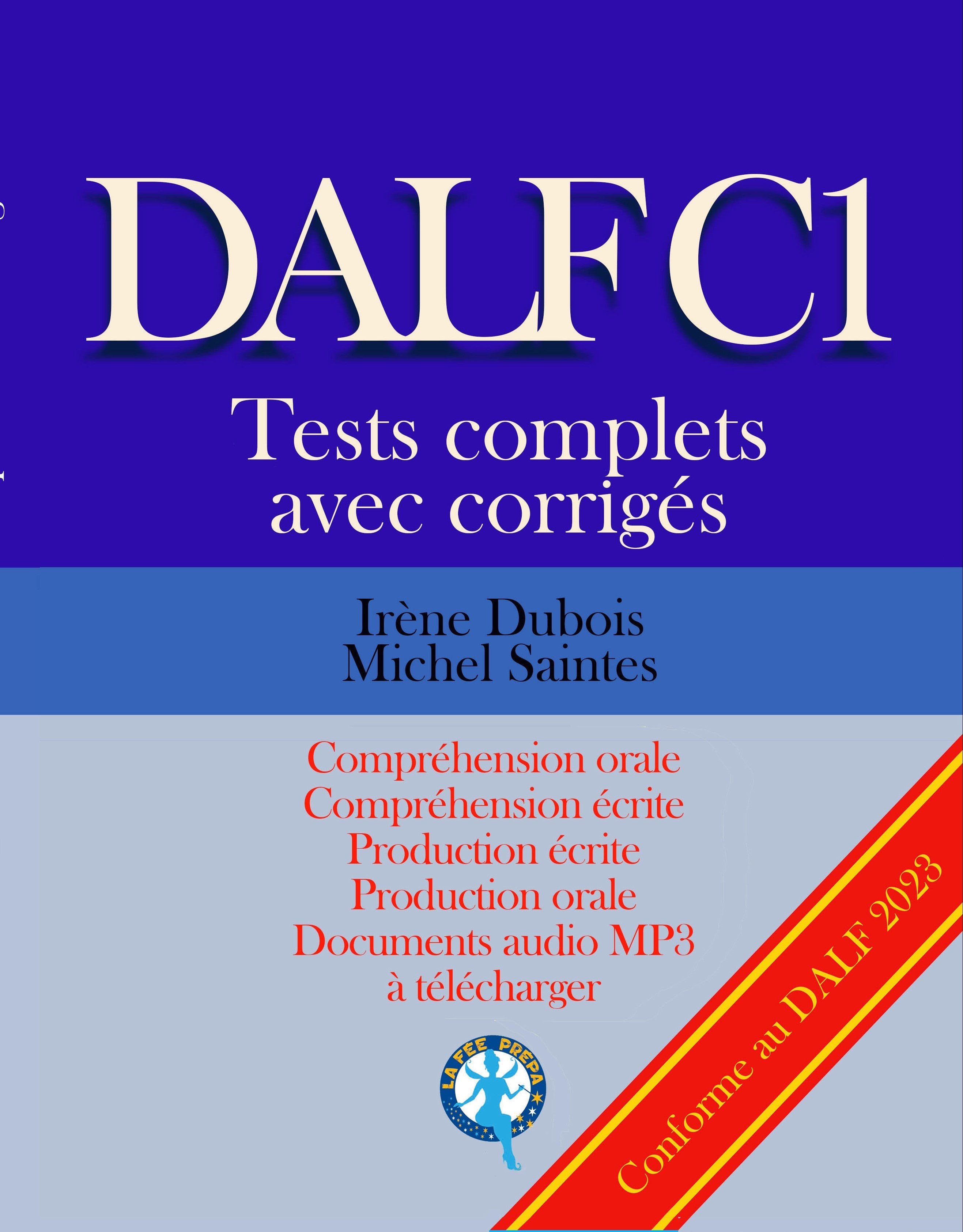 DALF C1 Tests complets corrigés - PDF téléchargeable