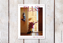Plus Magazine – Issue 06: Organic Forms
