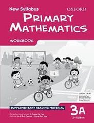 MATHEMATICS New Syllabus Primary Mathematics Workbook 3 A OUP