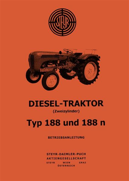 Steyr 188 und 188n Traktor Betriebsanleitung - gedrucktes Buch zum Bestpreis! - verwuester.net