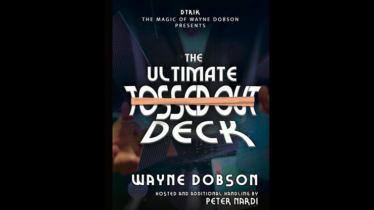The Ultimate Tossed Out Deck (Gimmicks and Online Instructions) by Wayne Dobson - Trick - Merchant of Magic
