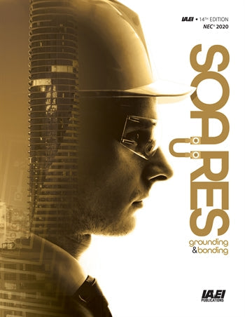 Cover of Soares Book on Grounding and Bonding 14th Edition 2020 NEC with profile of worker in hard hat and safety glasses