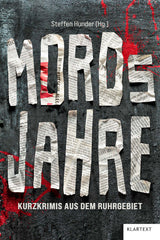 MORDsJAHRE (Steffen Hunder)