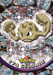 Geodude (74/76) [Topps Series 1 - TV Animation Edition]