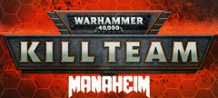 Manaheim Kill Team Billett