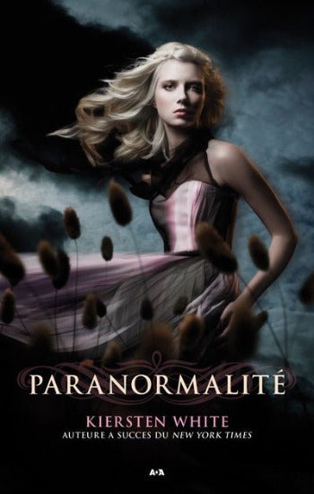 WHITE, Kiersten: Paranormalité (3 volumes)