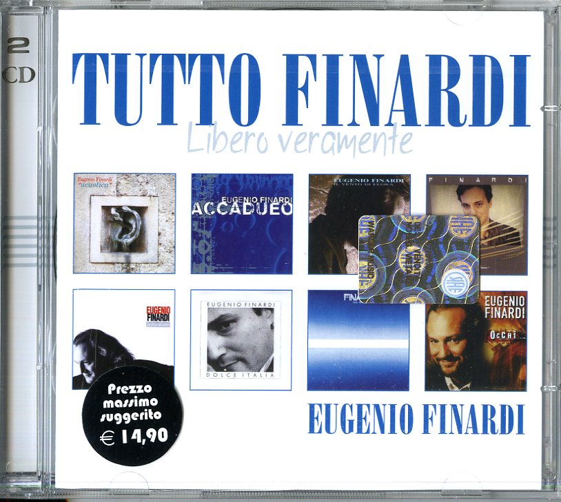 Finardi Eugenio - Tutto Finardi (Libero Veramente)