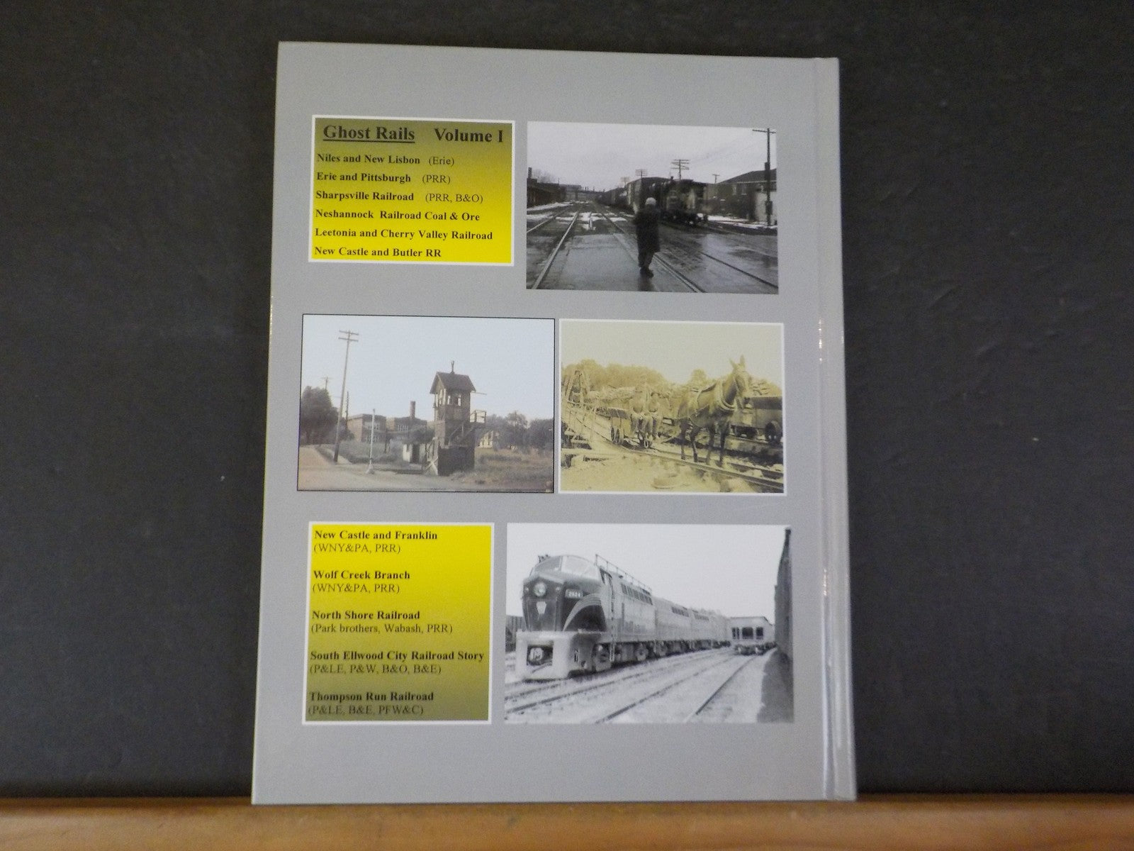 Ghost Rails I by Wayne Cole 1850-1980 Abandoned RRs Industries Last Runs Hard Co