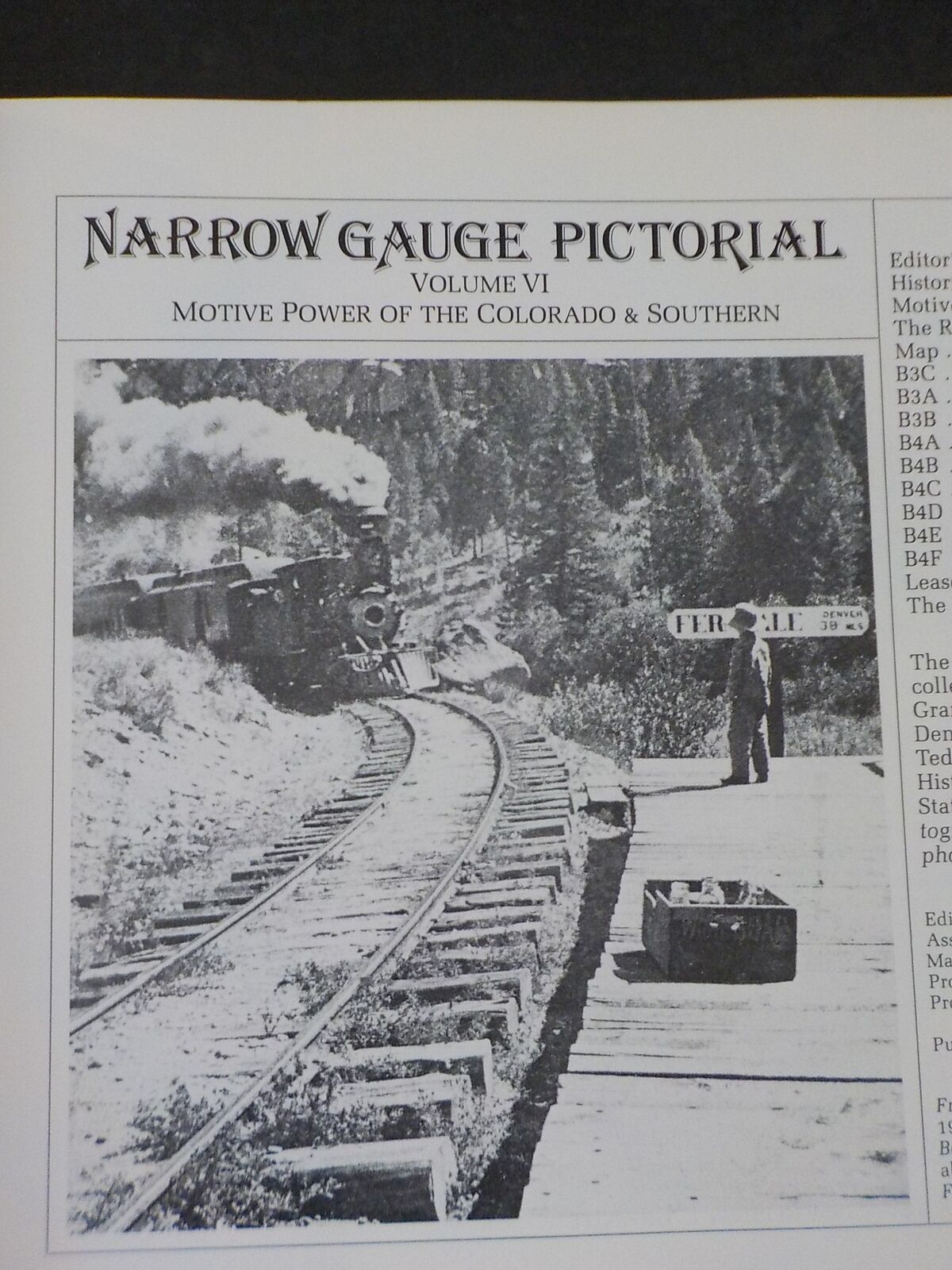 Narrow Gauge Pictorial Volume 6 Motive Power of the Colorado & Southern Soft Cov