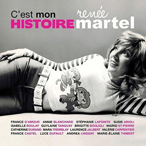 Various / C’est mon histoire: Hommage à Renée Martel - CD
