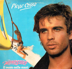 Pierre Cosso : Windsurf (Il Vento Nelle Mani) (Colonna Sonora Originale) (12", MiniAlbum, Promo)