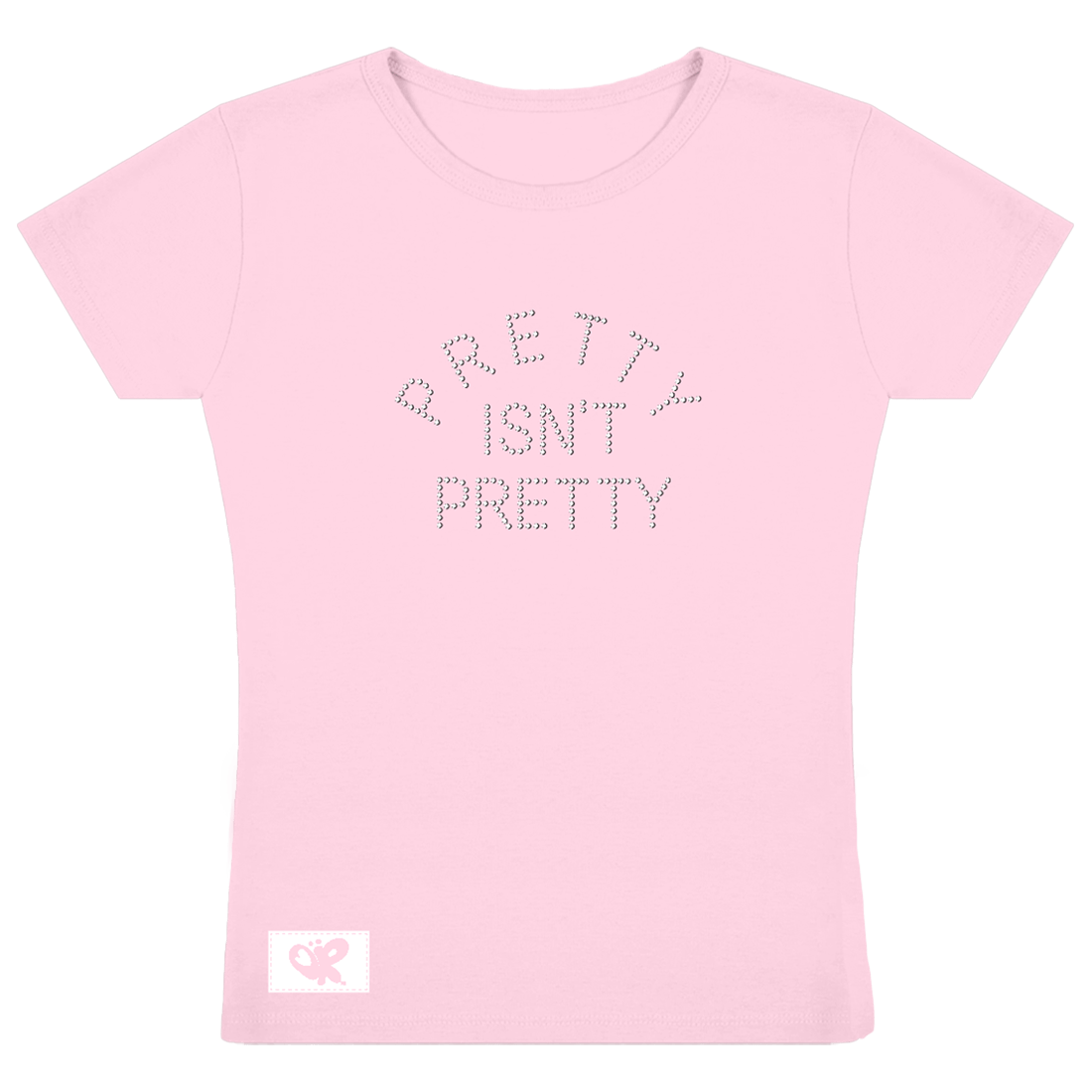 Pretty Isn't Pretty Rhinestone T-Shirt