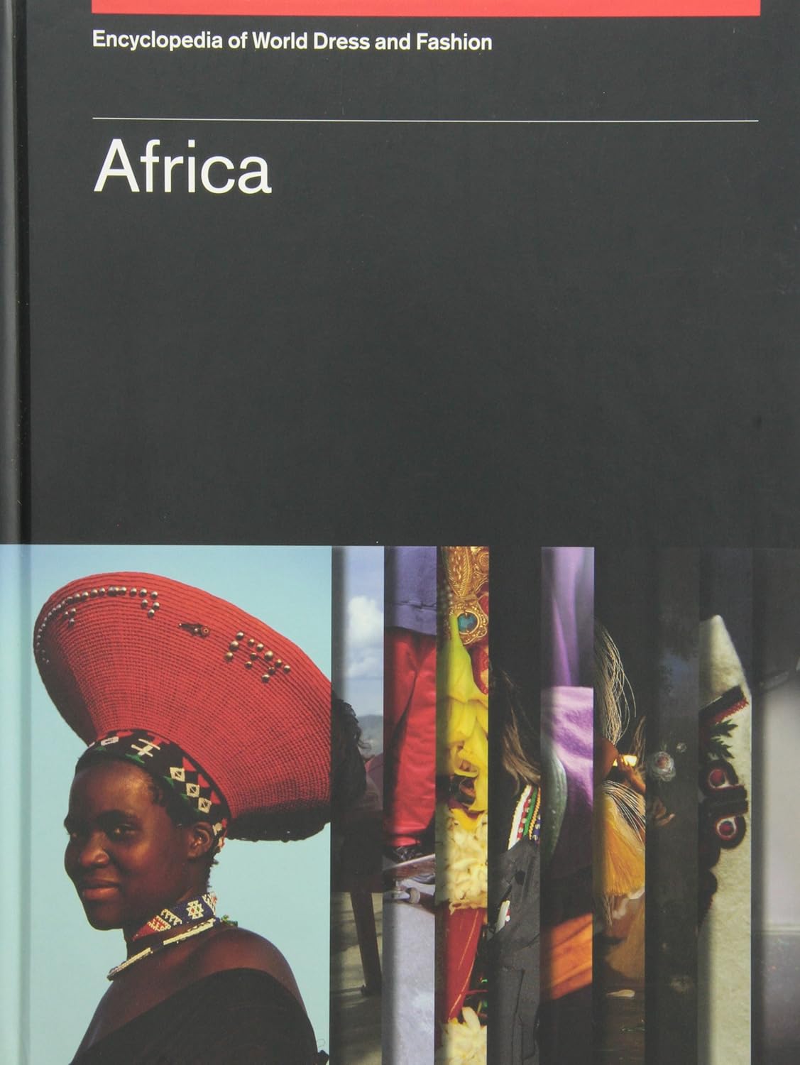 Encyclopedia of World Dress and Fashion (10 Volume Set)