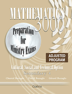 Mathematics 3000 - Secondary 4 - Adjusted program - CST - Preparation for ministry exams