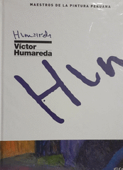 Víctor Humareda (Maestros de la Pintura Peruana) | El Comercio