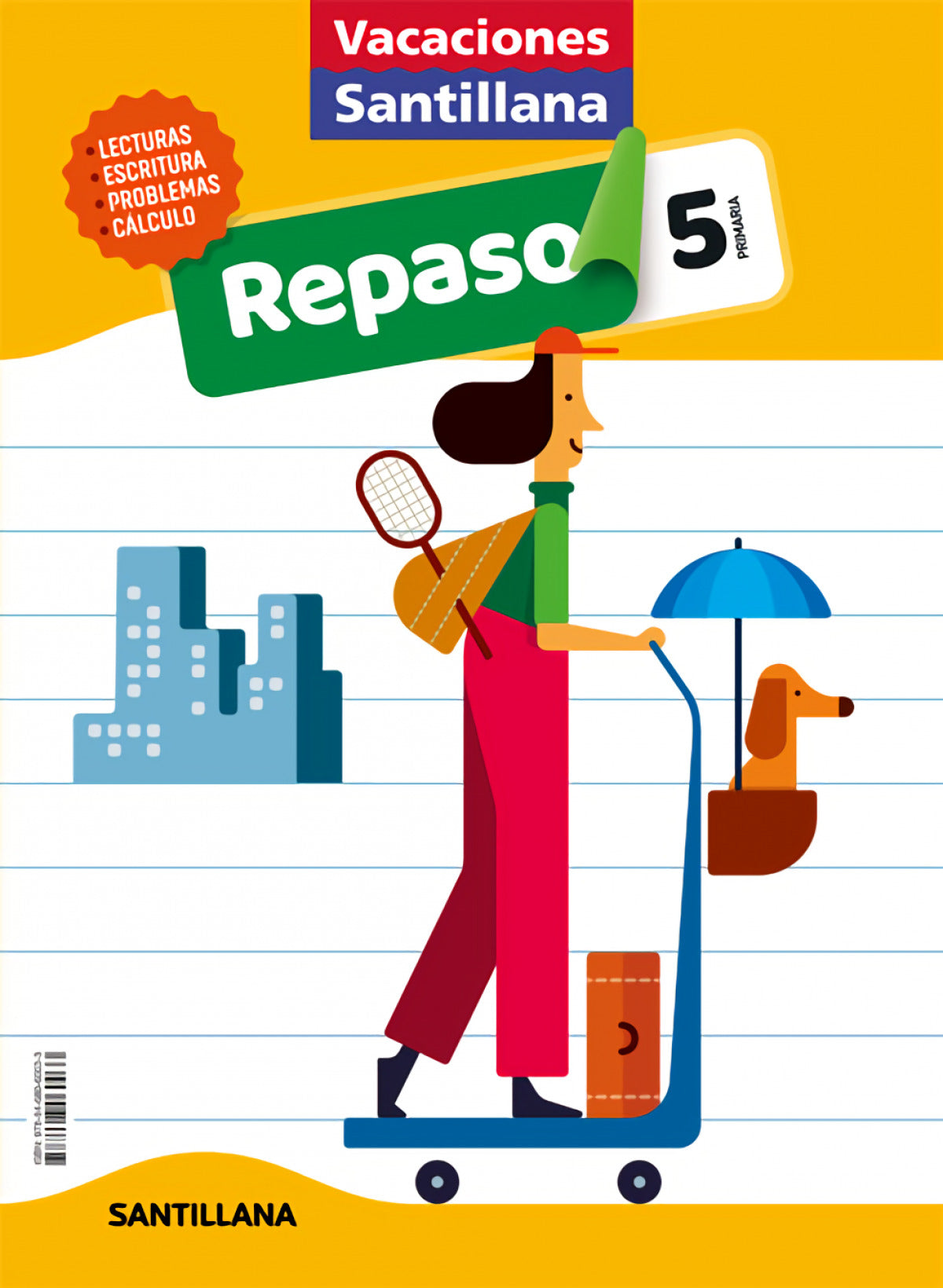  VACACIONES SANTILLANA 5 PRIMARIA ACTIVIDADES DE REPASO PARA EL VERANO 