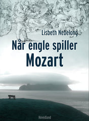 NÅR ENGLE SPILLER MOZART