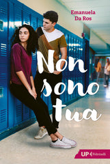 Non Sono Tua Emanuela Da Ros Feltrinelli 2025