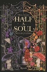 Half A Soul. Meta Di Un'anima. La Biblioteca Di Daphne Olivia Atwater Rizzoli