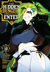 The Hidden Dungeon Only I Can Enter (Manga) Vol. 10 (The Hidden Dungeon Only I Can Enter (Manga)) (Book:10)