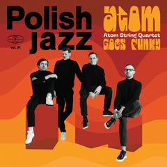 Atom Goes Funky / Polish Jazz vol. 91 2LP
