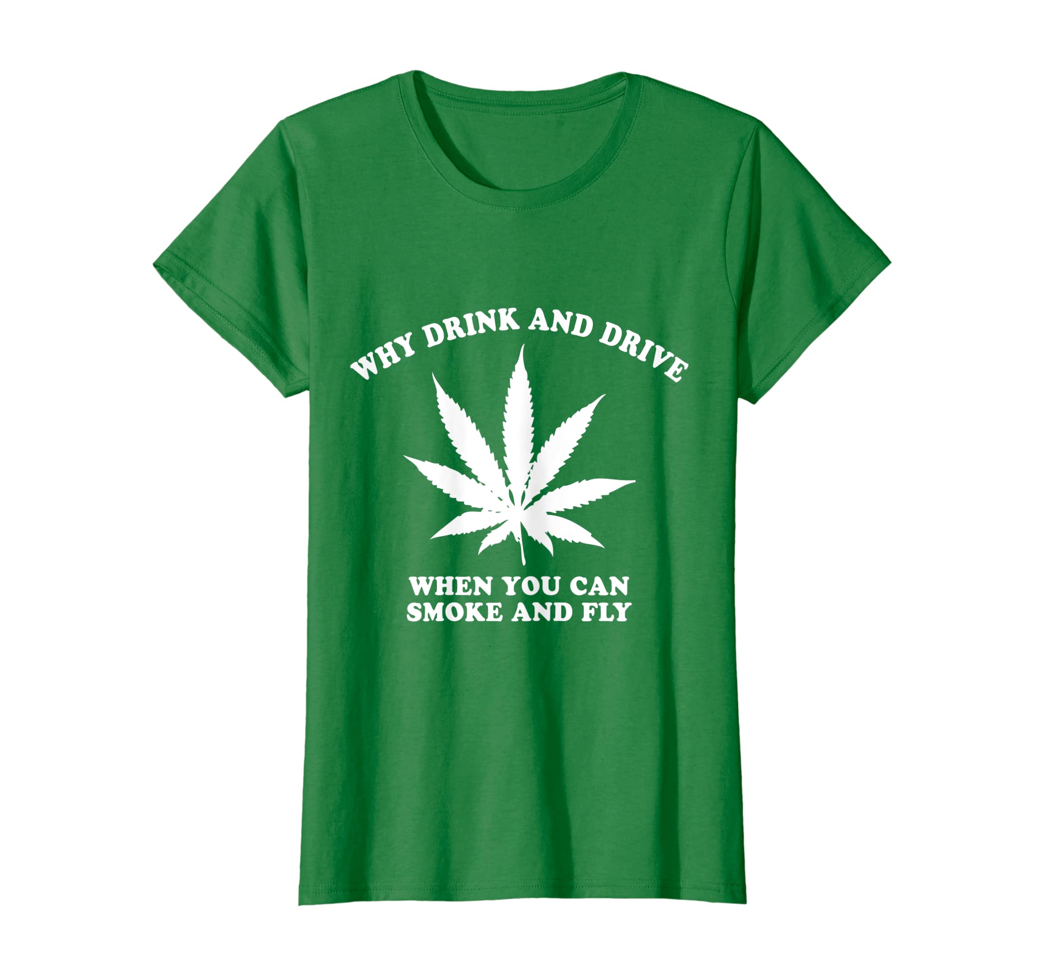Funny shirts V-neck Tank top Hoodie sweatshirt usa uk au ca gifts for Why Drink and Drive When You Can Smoke and Fly T-Shirt 3065537