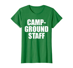 Funny shirts V-neck Tank top Hoodie sweatshirt usa uk au ca gifts for Campground Staff Funny Camping T Shirt Summer Vacation Tee 3233682
