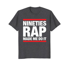 90s Hip Hop T Shirt For Old School Nineties Hip Hop Rap Fan