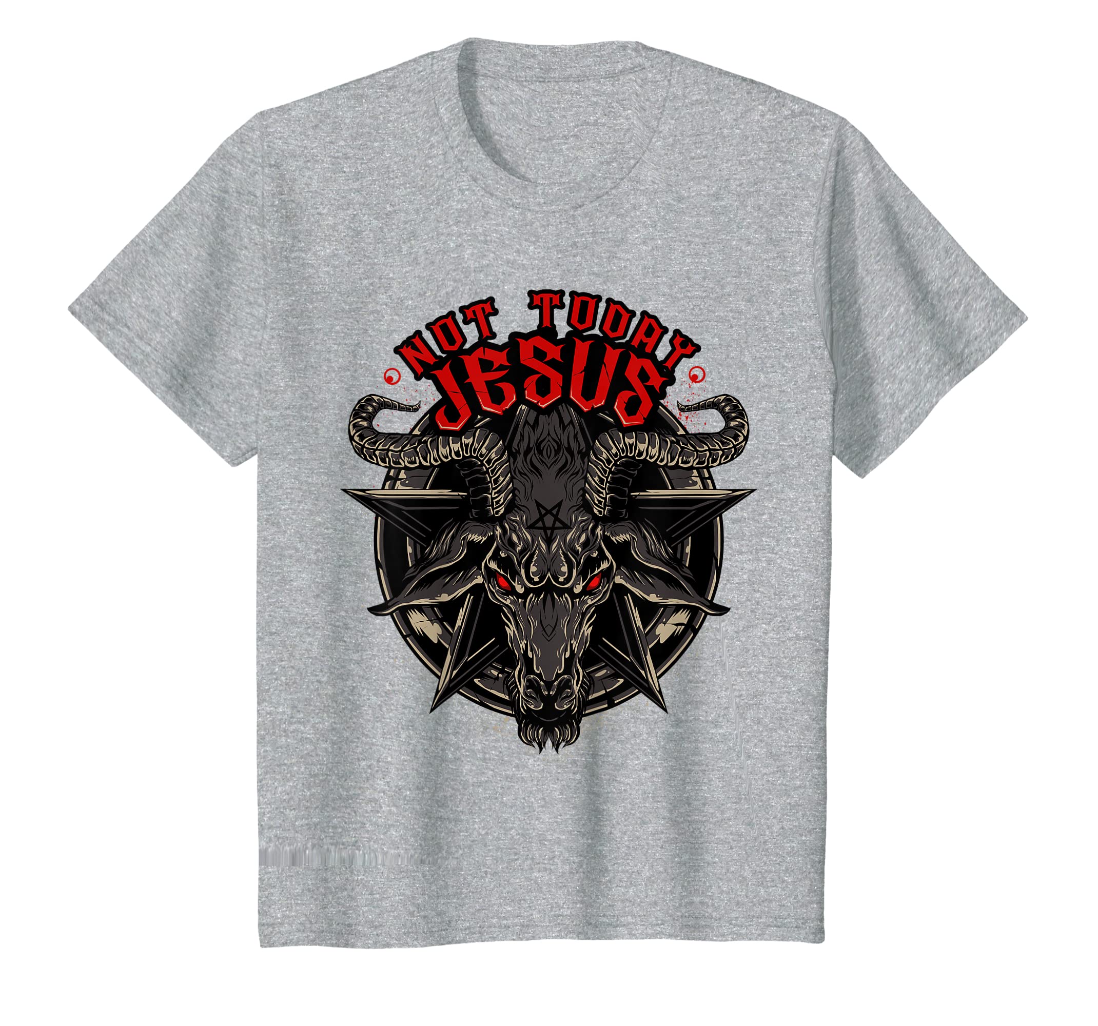 Not Today Jesus T-Shirt Funny Satanic Athesist Tees