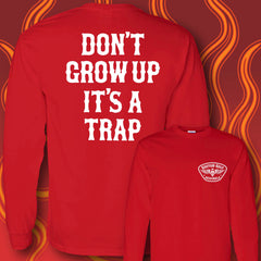 DON'T GROW UP - Long Sleeve Tee - RED