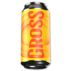 Gross - Flux - 7% New England IPA
