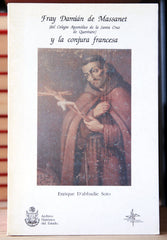 Fray Damián de Massanet y la conjura francesa