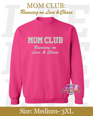 Mom Club Sweatshirt