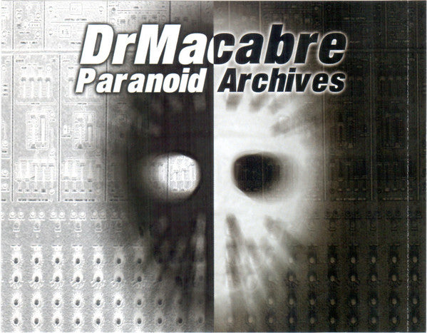 Dr. Macabre - Paranoid Archives