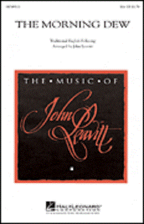 The Morning Dew SSA - arr. John Leavitt