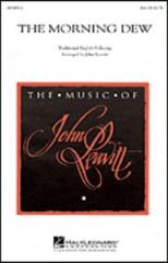 The Morning Dew SSA - arr. John Leavitt