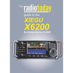 The Radio Today Guide to the Xiegu X6200 Book Radio Books ANDREW BARRON