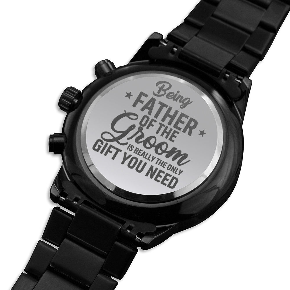 Being father of the groom is really the only gift you need