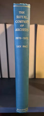 The Royal Company of Archers 1676 - 1951, I. Hay: Hardback: 1st Edition
