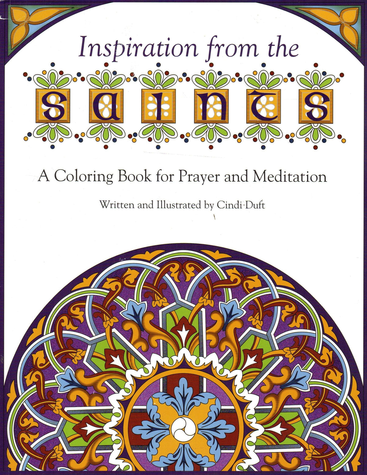 Inspiration from the Saints: A Colouring Book for Prayer and Meditation