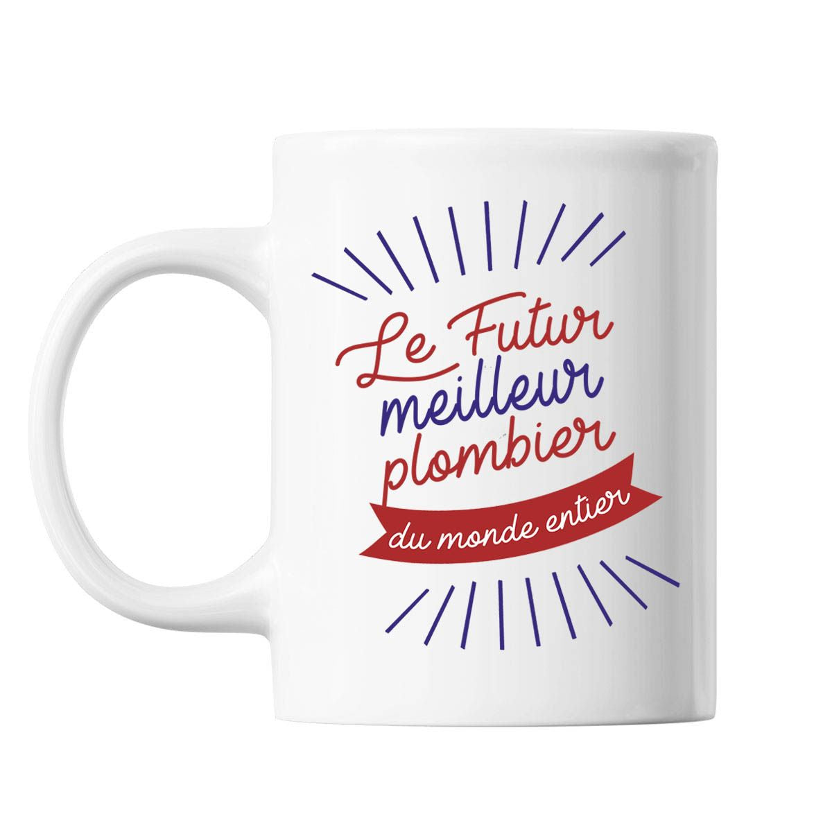 Mug Le futur meilleur Plombier du monde entier - Planetee