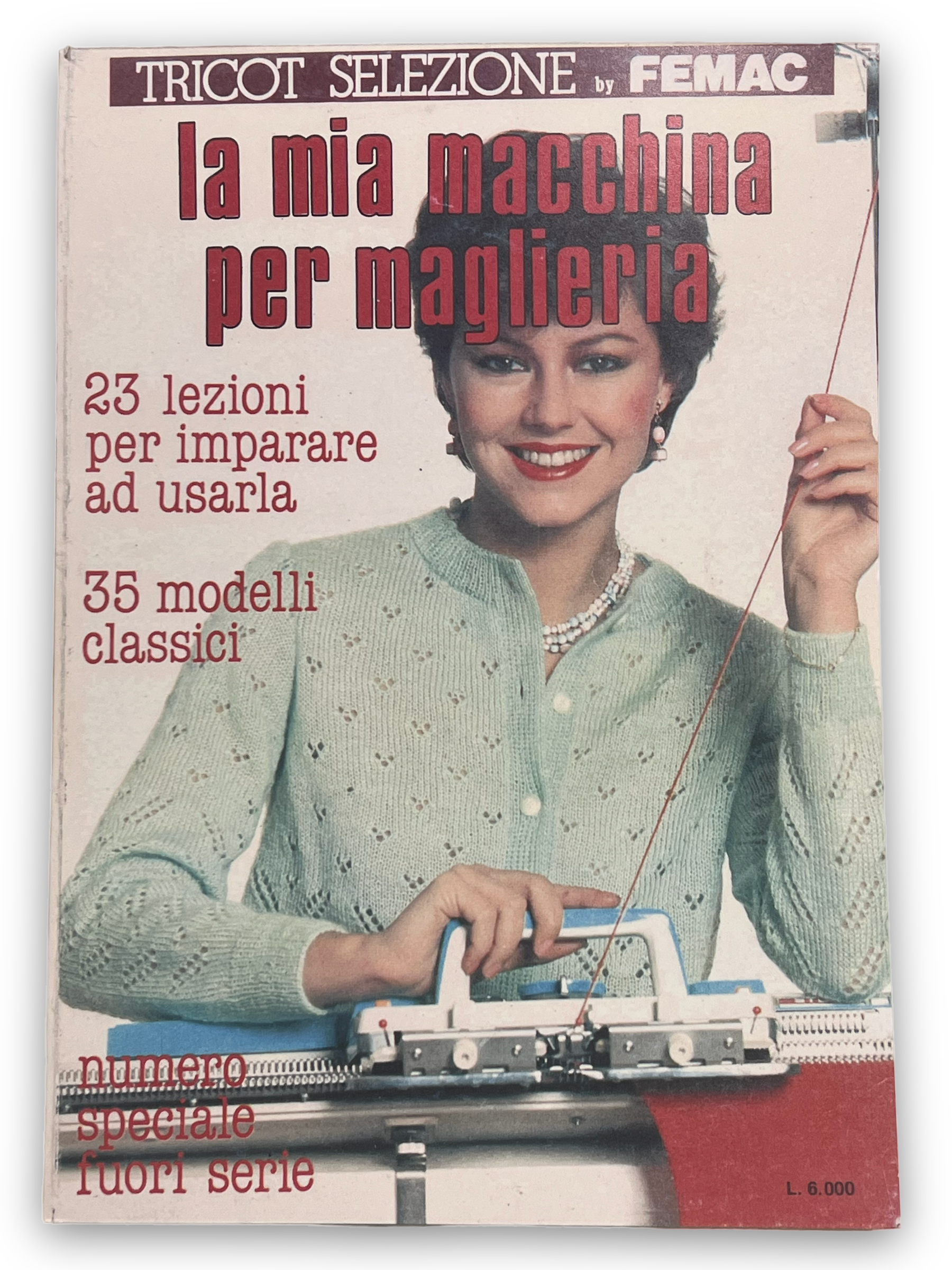 La Mia Macchina Per Maglieria - ristampa