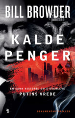 Kalde penger: en sann historie om å overleve Putins vrede Bonnier Norsk Forlag AS