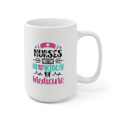 nurses are the heartbeat of medicine |Nurse Coffee Mug | Funny Nurse Coffee Mug | Nurse Gift | Nurse Gift Ideas